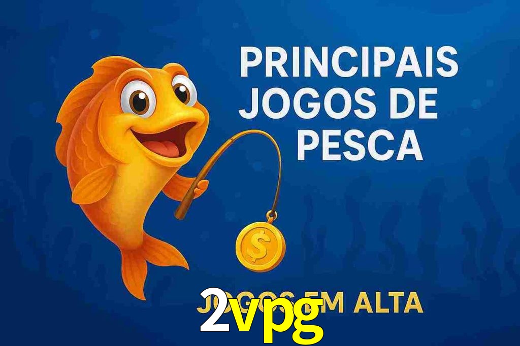Pesca no 2vpg